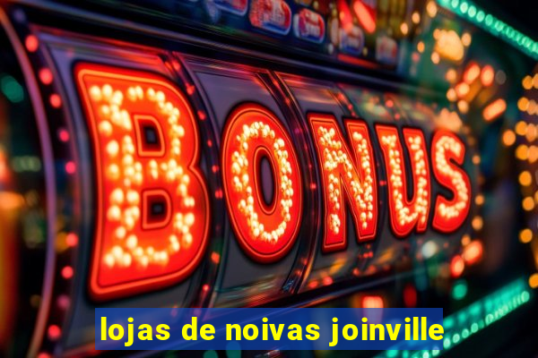 lojas de noivas joinville